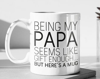 Papa Gifts, Papa Mug, Best Papa Ever, Fathers Day Gift, Funny Papa Gift, Papa Birthday Gift, Papa Christmas Gift, Gift for Papa Coffee Mug