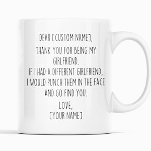 Personalized Funny Girlfriend Mug: Custom Name Gift