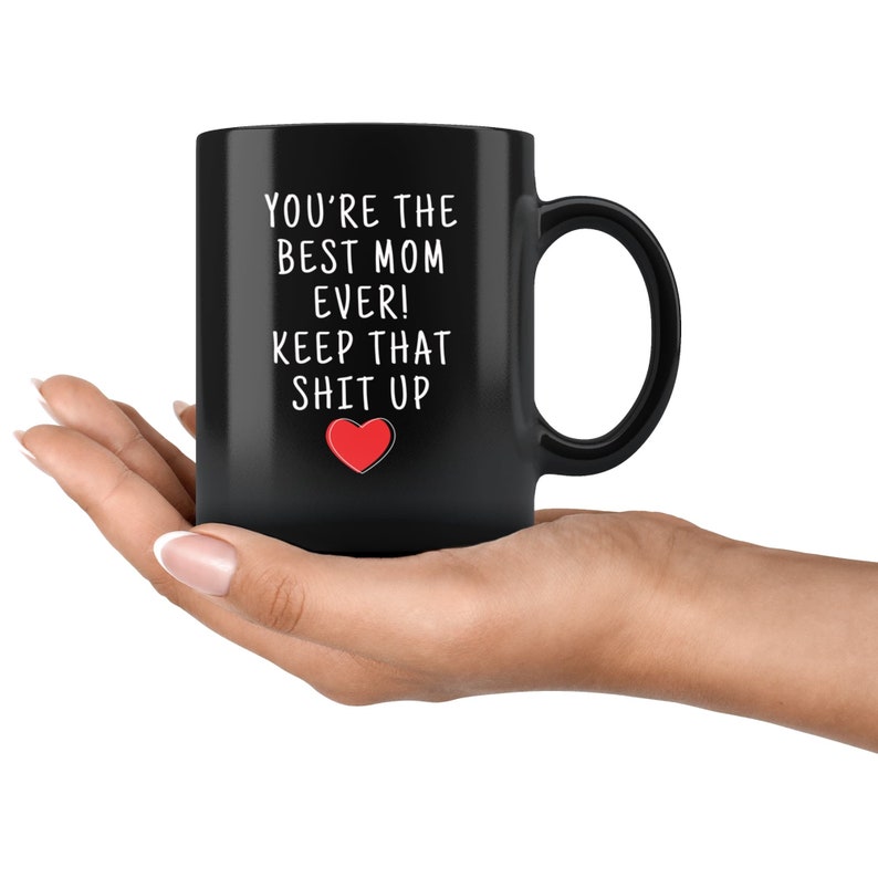 Best Mom Ever Gift, Worlds Best Mom, Mom Mug, Mom Gift, Gifts for Mom, Mother Coffee Mug, Mom Gift Idea, Mom Tea Cup, Mother's Day Gift image 4