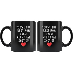Best Mom Ever Gift, Worlds Best Mom, Mom Mug, Mom Gift, Gifts for Mom, Mother Coffee Mug, Mom Gift Idea, Mom Tea Cup, Mother's Day Gift image 2