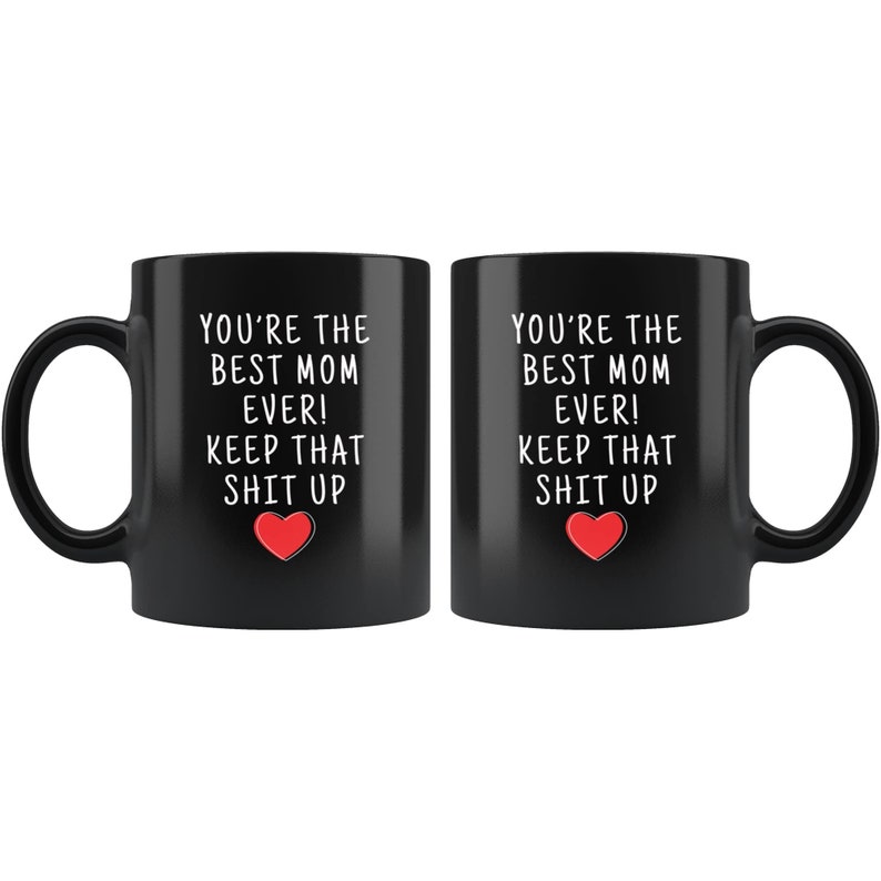 Best Mom Ever Gift, Worlds Best Mom, Mom Mug, Mom Gift, Gifts for Mom, Mother Coffee Mug, Mom Gift Idea, Mom Tea Cup, Mother's Day Gift image 2