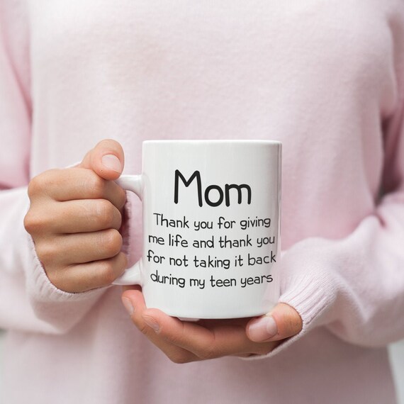 Funny Gifts for Mom Thank You Giving Me Life Mother's Day