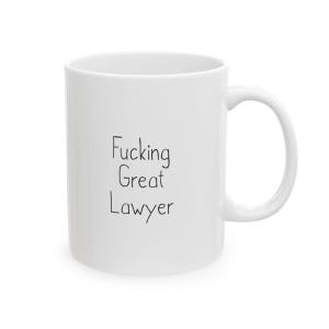 Lawyer Mug, Lawyer Gift, Lawyer Gift Women, Lawyer Gift For Men, Lawyer Cup, Fucking Great Lawyer, Law Attorney Gift, Law Graduation Gift zdjęcie 2