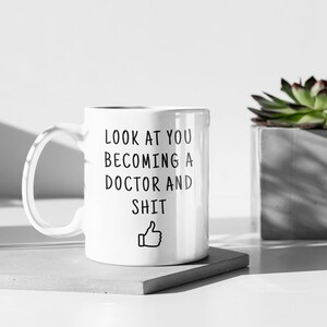 New Doctor Gift, Doctor Graduate, Doctor Grad, Doctor Graduation, Graduation Gift, Funny Gag Gift, Doctor To Be, Future Doctor Coffee Mug