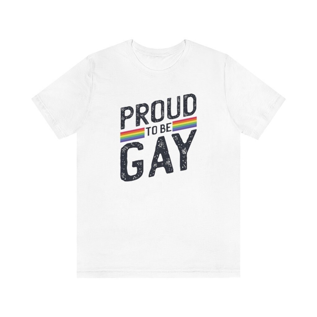 Proud to be gay shirt Clearance