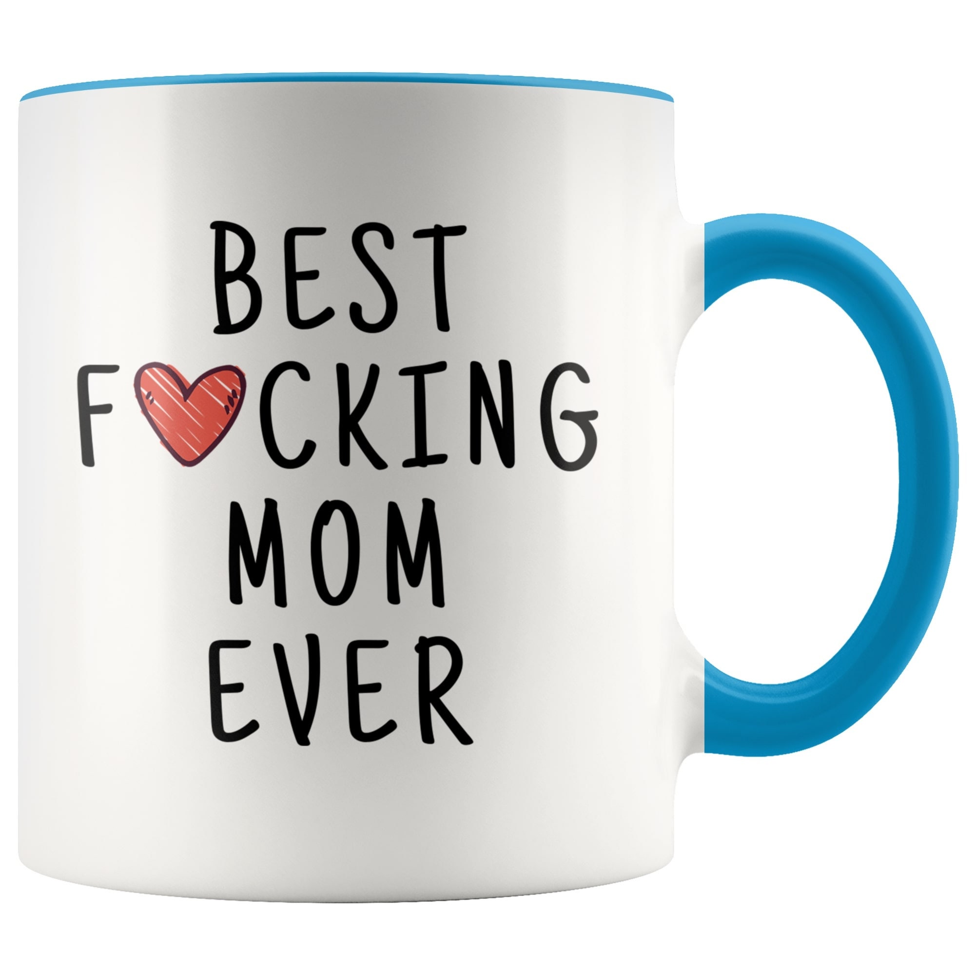 Best Mom Mug Funny Mothers Day Gift Funny Mom Mug Funny Gift Etsy
