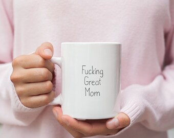 Funny Mom Mug | High Gloss, Mother's Day Gift