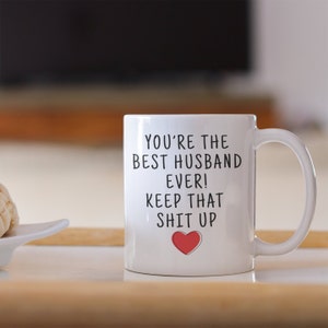 Gift for husband, husband gift, father&#39;s day gift, gift from wife, husband birthday, husband Christmas, husband coffee mug, best husband mug