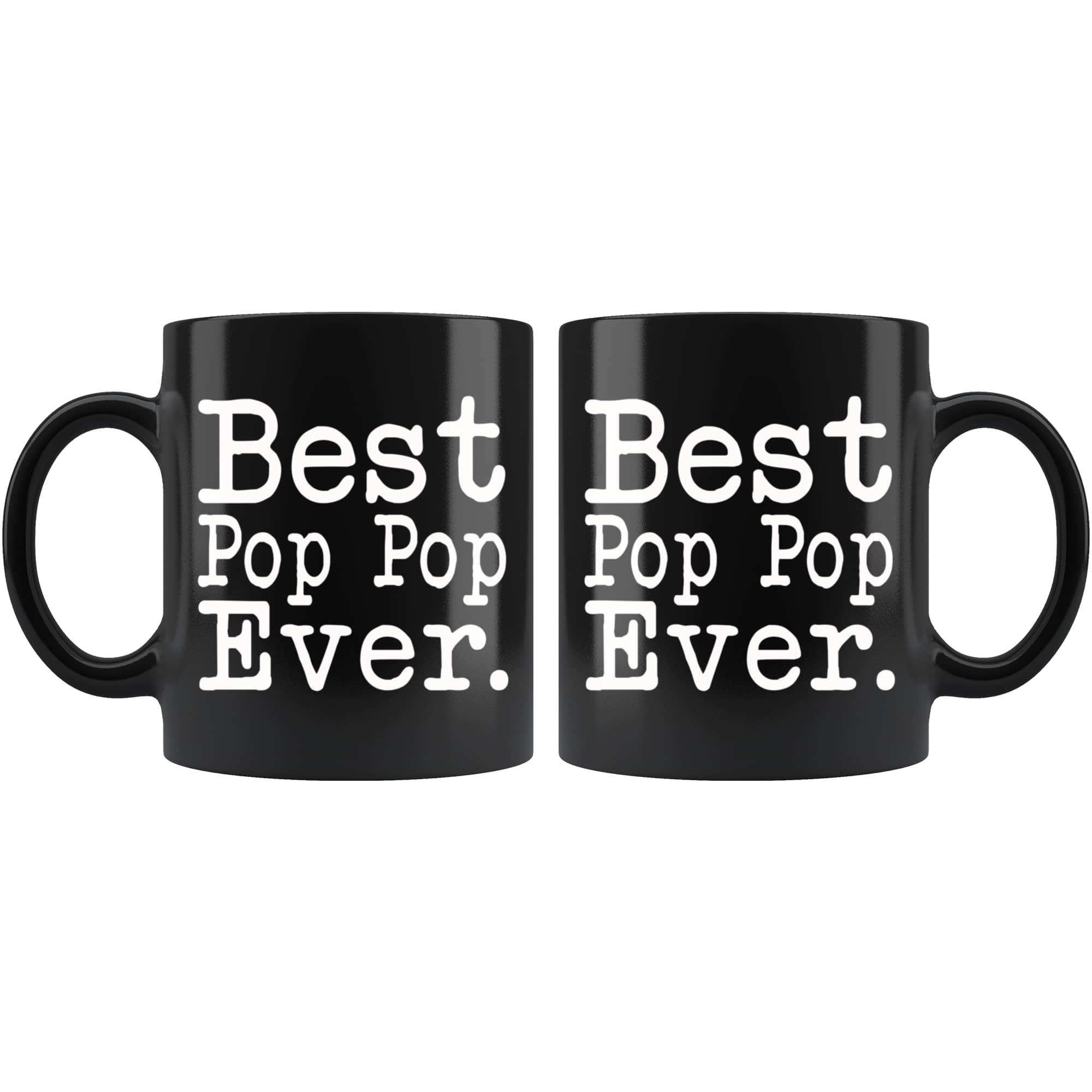 Pop Pop Gift Best Pop Pop Ever Gift Unique Pop Pop Mug Fathers Etsy