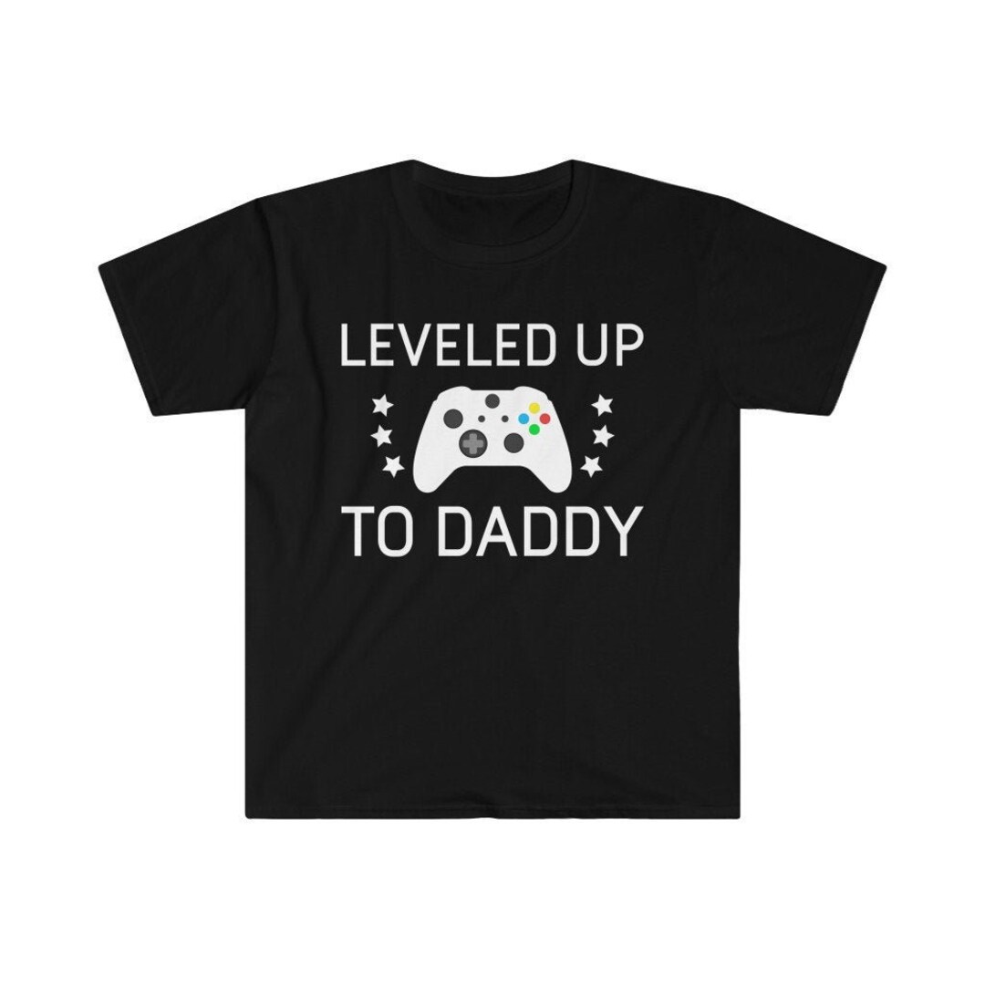 New Dad Gift New Daddy Leveled up to Daddy First Fathers - Etsy