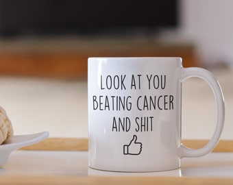 Funny Cancer Survivor Mug: Beating Cancer Gift