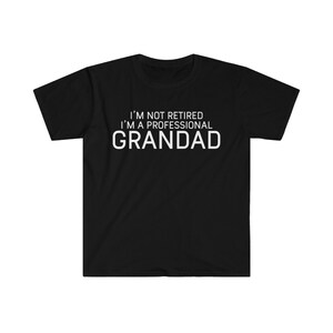 Funny Grandad T-Shirt: Professional Grandad Gift Black