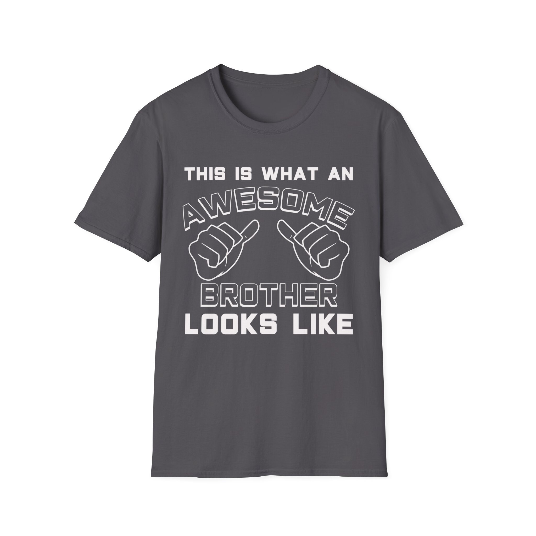 Brother Gifts Awesome Brother Looks Like T-shirt Brother Shirt