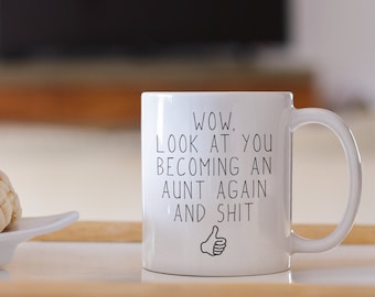 Aunt Again, Pregnancy Announcement, New Aunt Gift, Aunt To Be, Funny Aunt Gift, Aunt Mug, New Aunt Mug, Aunt Announcement, Reveal to Aunt