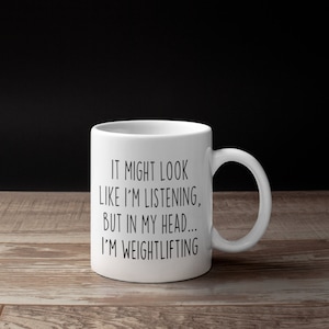 Weightlifting gifts, Weightlifter Mug, Weightlifter Gift, Coffee Mug, Funny Gag Gift, Weightlifting Mug, Weightlifting Coach, Gift for Men