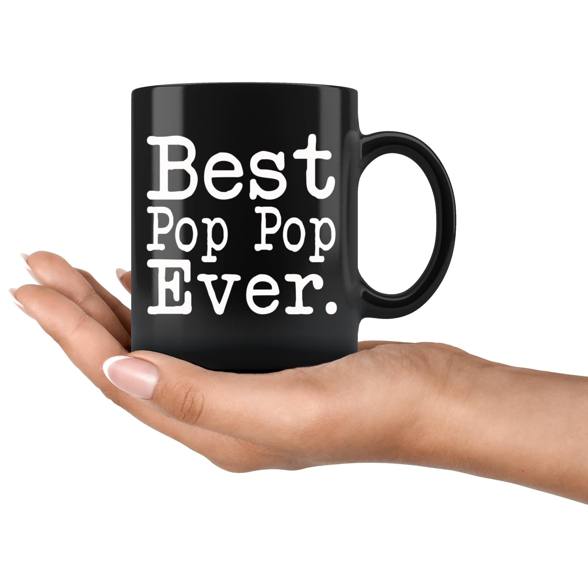 Pop Pop Gift Best Pop Pop Ever Gift Unique Pop Pop Mug Fathers Etsy