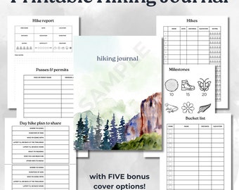 May include: Printable hiking journal with a watercolor illustration of a mountain range and forest. The journal includes sections for hike reports, passes and permits, day hike plans, hikes, milestones, and a bucket list.