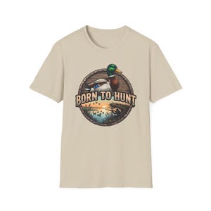 Duck Hunting Shirt, Mallard Drake Tee, Waterfowl Hunter Gift, Born to Hunt Sand