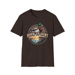 Duck Hunting Shirt, Mallard Drake Tee, Waterfowl Hunter Gift, Born to Hunt Dark Chocolate