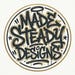 Made Steady Designs