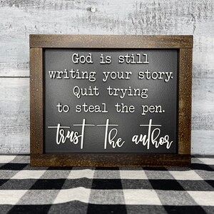 Trust the Author Framed Sign
