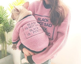 Matching Pet Owner Set for Cat Dog Parent Twinning Fleece Sweatshirt Feature 'Black is not sad, black is poetic'