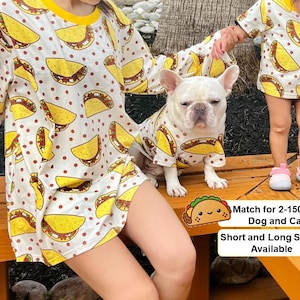 Tacos Matching Pet Owner Set for Dogs Cats,  Mexican Food Celebration Outfit,  Cinco de Mayo Taco Costume Family Matching Tee Shirt Sweater