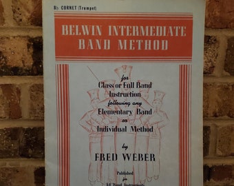 1947 Belwin Intermediate Band Method by Fred Weber
