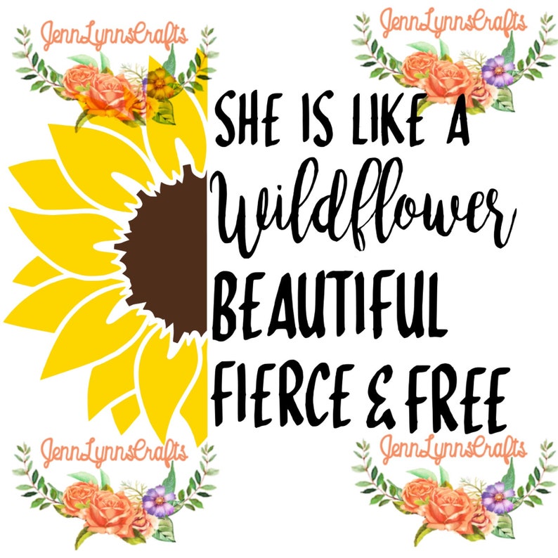Free Free 165 She&#039;s A Wildflower Svg SVG PNG EPS DXF File