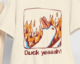 Duck Yeah! Rolig unisex-t-shirt