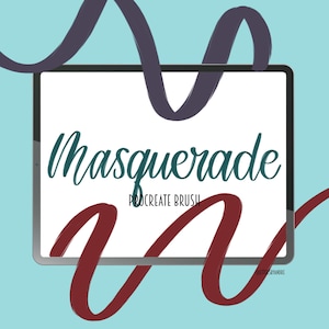 May include: A digital tablet with a white screen displaying the text "Masquerade Procreate Brush" in teal lettering. The tablet is surrounded by two brush strokes, one in dark purple and one in maroon.