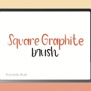 May include: A digital illustration of a Procreate brush called "Square Graphite brush" on a tablet screen.
