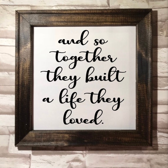 And so Together They Built a Life They Loved Family Framed - Etsy