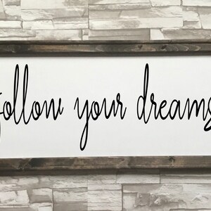 follow your dreams farmhouse inspired frame canvas