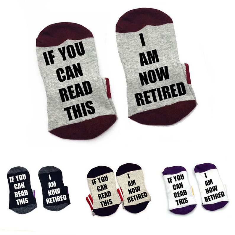 If you can read this Socks I am now retired Socks cotton comfortable Men Women ankle Socks with cute sayings