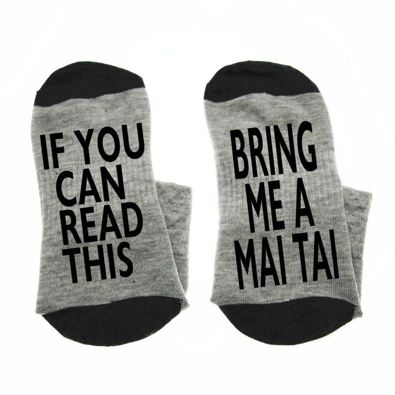 Socks If you can read this bring me a MAI TAI socks cotton elastic comfortable unisex Novelty beer wine socks W0206