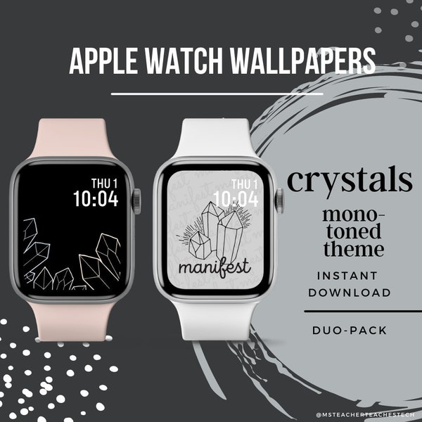 Apple Watch CRYSTALS (Mono-toned Theme) Wallpapers