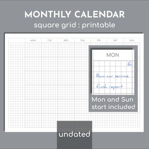 May include: A printable monthly calendar with a square grid. The calendar is undated and includes a note for Monday, the 6th, with the text "8am car service, finish report". The calendar also includes the text "Mon and Sun start included".