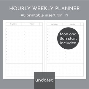 Puede incluir: Un inserto de planificador semanal horario blanco y sin fecha para un cuaderno TN. El planificador incluye secciones para jueves, viernes, sábado y domingo, con franjas horarias. El texto de la imagen dice "HOURLY WEEKLY PLANNER" y "A5 printable insert for TN."