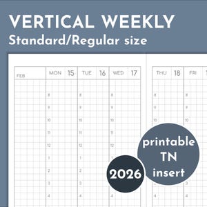 Op de afbeelding: Een verticale wekelijkse planner-invoeging met een rasterindeling. De planner bevat data voor februari, met dagen van de week en tijdsperioden van 8.00 tot 16.00 uur. De tekst "VERTICAL WEEKLY" en "Standard/Regular size" staan bovenaan. De afbeelding bevat ook de tekst "2026" en "printable TN insert".