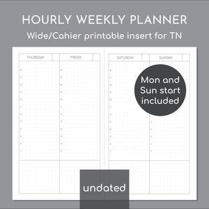 Peut inclure: Un insert imprimable d'agenda hebdomadaire horaire non daté pour carnet de voyage. La mise en page présente des colonnes pour jeudi, vendredi, samedi et dimanche avec des marquages horaires de 8 à 7. Un graphique circulaire indique Mon and Sun start included.