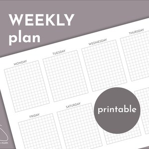 May include: A white printable weekly plan with a grid layout for each day of the week. The words "WEEKLY plan" are at the top, and "printable" is in a gray circle. The Impossible Moth logo is in the bottom left corner.