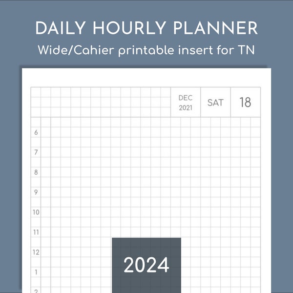 Hourly daily planner 2024, Wide / Cahier printable travellers inserts