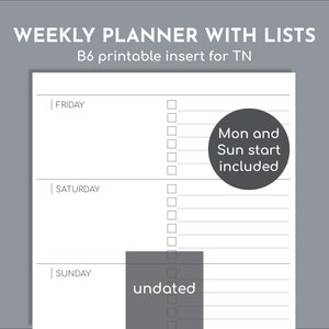 Puede incluir: Un inserto de planificador semanal imprimible blanco con listas, diseñado para un B6 TN. El planificador incluye secciones para el viernes, el sábado y el domingo, con casillas de verificación para cada día. El texto "Mon and Sun start included" está en un círculo gris oscuro.
