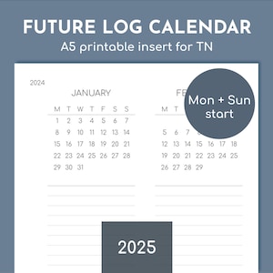 2025 future log, A5 planner insert printable for travelers cover, Sunday and Monday start