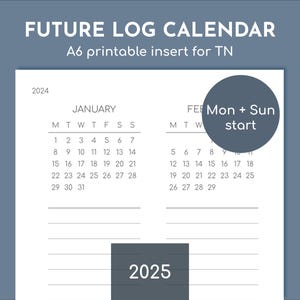 A6 未来ログ 2025、印刷可能なプランナー旅行者用インサート、月曜日と日曜日開始