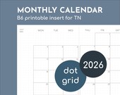 2026 monthly planner B6 inserts, printable refill for travelers cover with dot grid
