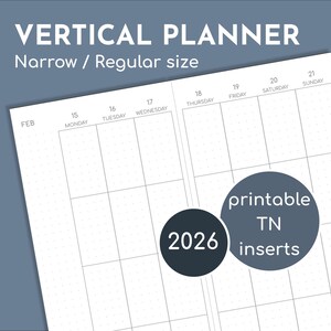 Op de afbeelding: Een verticale planner voor februari 2026, met een rasterindeling voor de dagen van de week. De tekst "Vertical Planner" en "Narrow / Regular size" staan bovenaan. De afbeelding bevat ook de tekst "printable TN inserts".