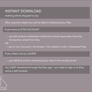 May include: A gray background with white text explaining how to download digital files purchased on Etsy. The text includes instructions for Etsy account holders and guests. The text also states that downloads are not available through the Etsy app.