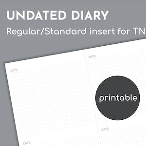 Op de afbeelding: Witte ongedateerde dagboekinleg met een stippenrasterpatroon. De tekst "UNDATED DIARY" en "Regular/Standard insert for TN" staan bovenaan. Een zwarte cirkel met het woord "printable" staat in het midden.